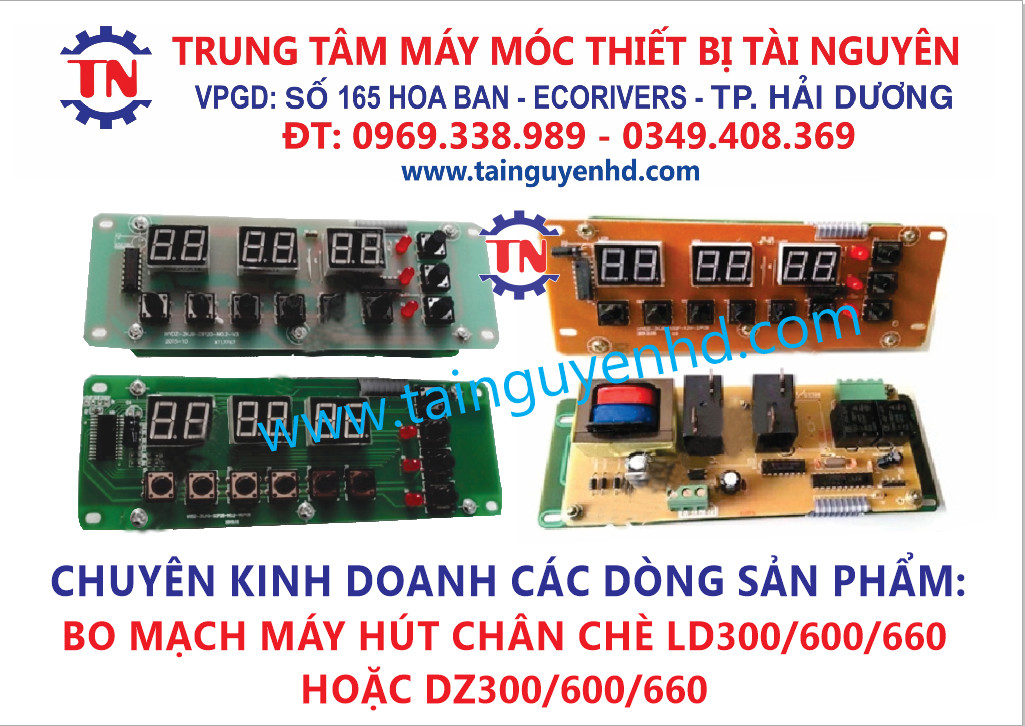 Bo mạch máy hút chân không chè LD300/600/600 hoặc DZ300/600/600
