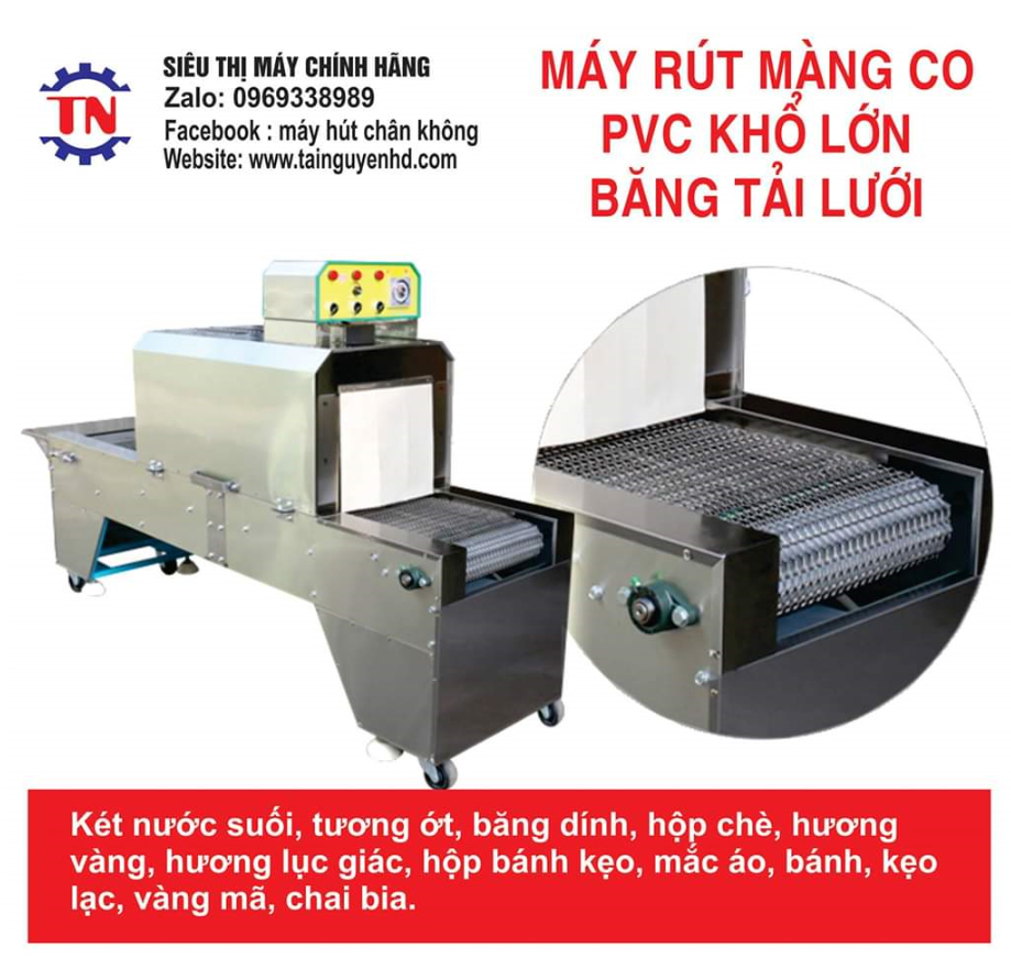 Máy rút màng co PVC Khổ lớn băng tải lưới